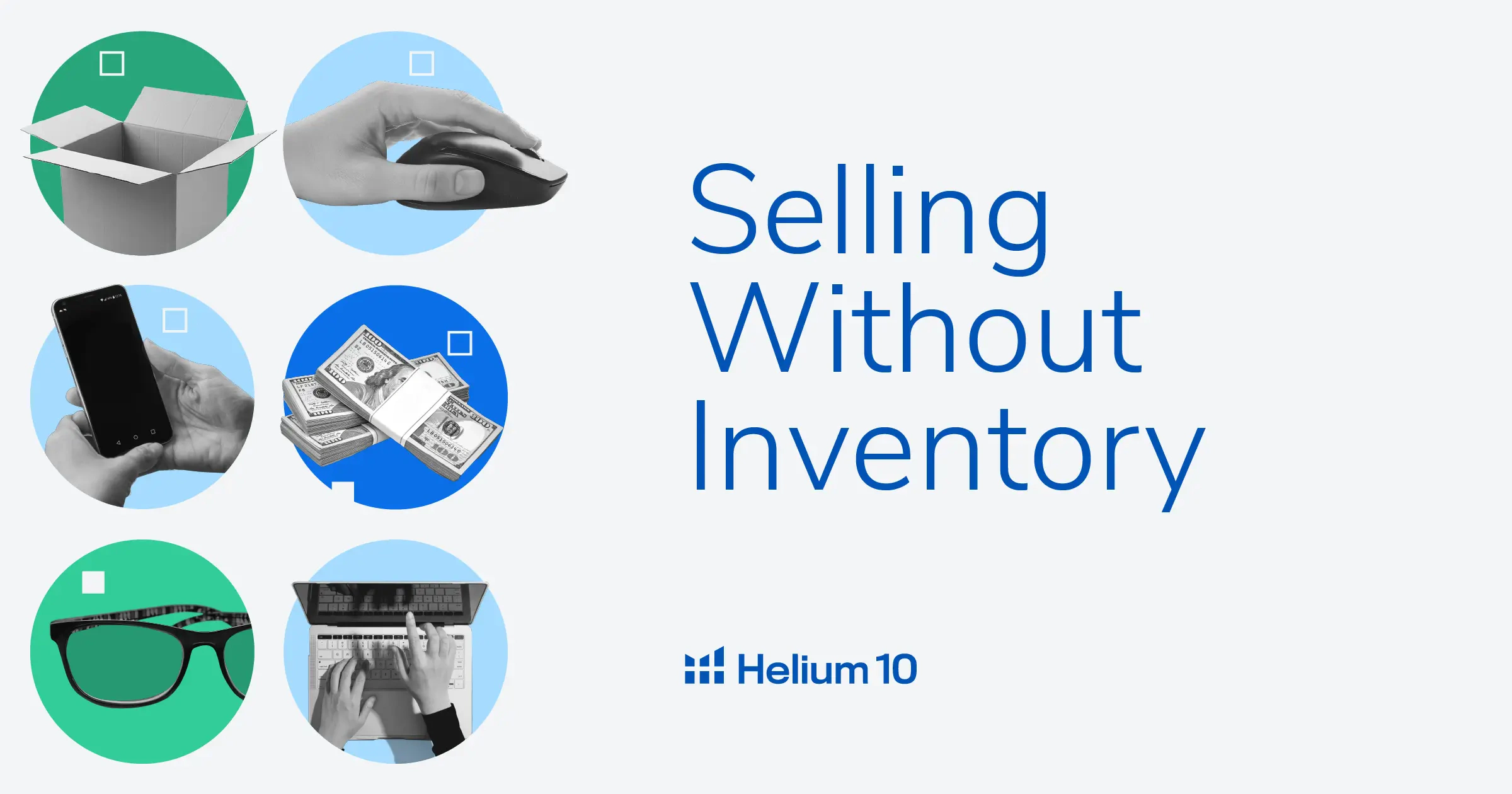 https://www.helium10.com/app/uploads/2022/09/Q4_Blog-Banner_How-to-Sell-on-Amazon-without-Inventory.webp