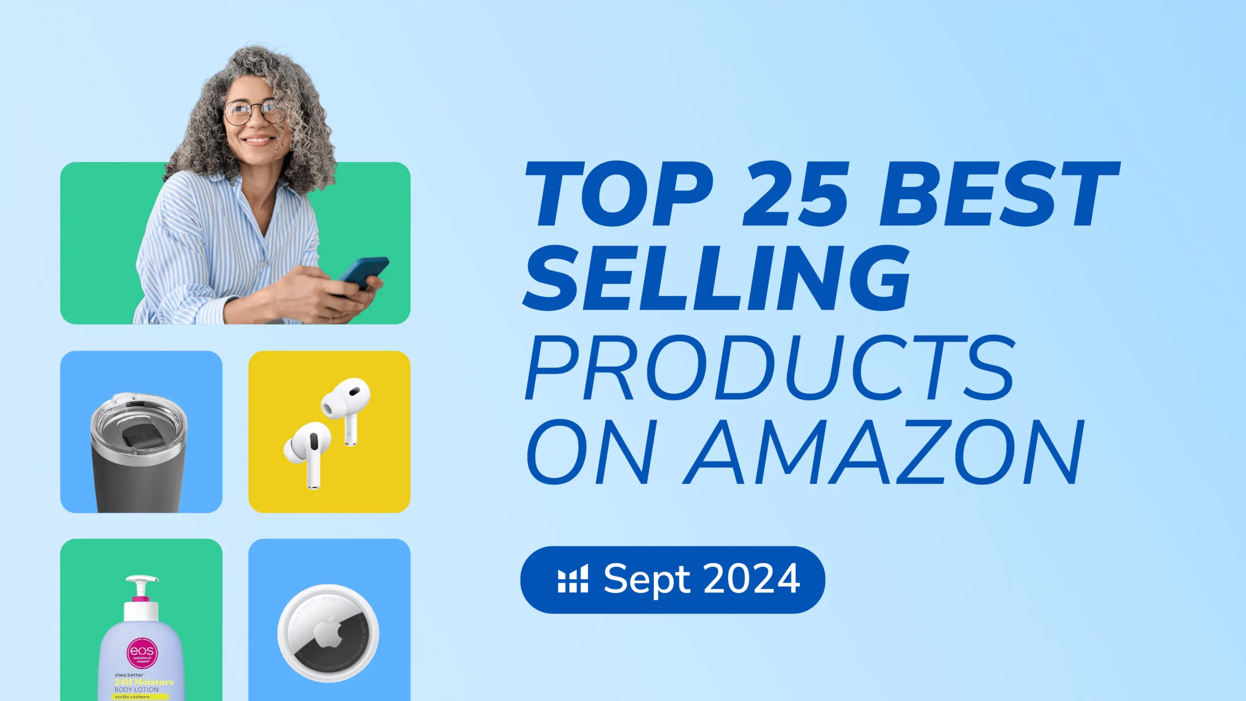 Top 25 Best Selling Products on Amazon in September 2024